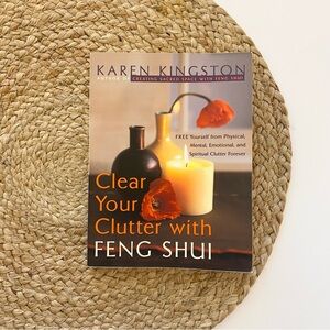 Clear Your Clutter with FENG SHUI (paperback) by Karen Kingston